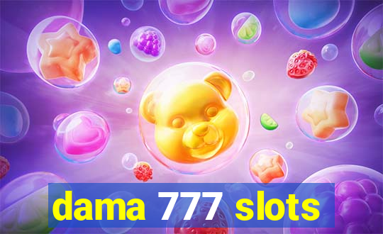 dama 777 slots